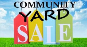 COMMUNITY YARD SALE- SAT, OCT 7TH 8 AM